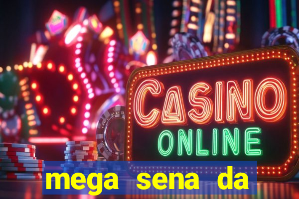 mega sena da virada 2025